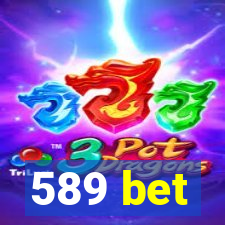 589 bet